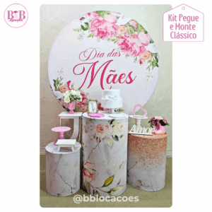 Kit Pegue e monte decoração aniversário adulto Guarulhos – mulher – Feliz dia das Mães