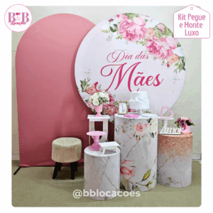 Kit Pegue e monte decoração aniversário adulto Guarulhos – mulher – Feliz dia das Mães - Kit Luxo